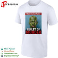 Watermelon Felon Guilty of Murder shirt