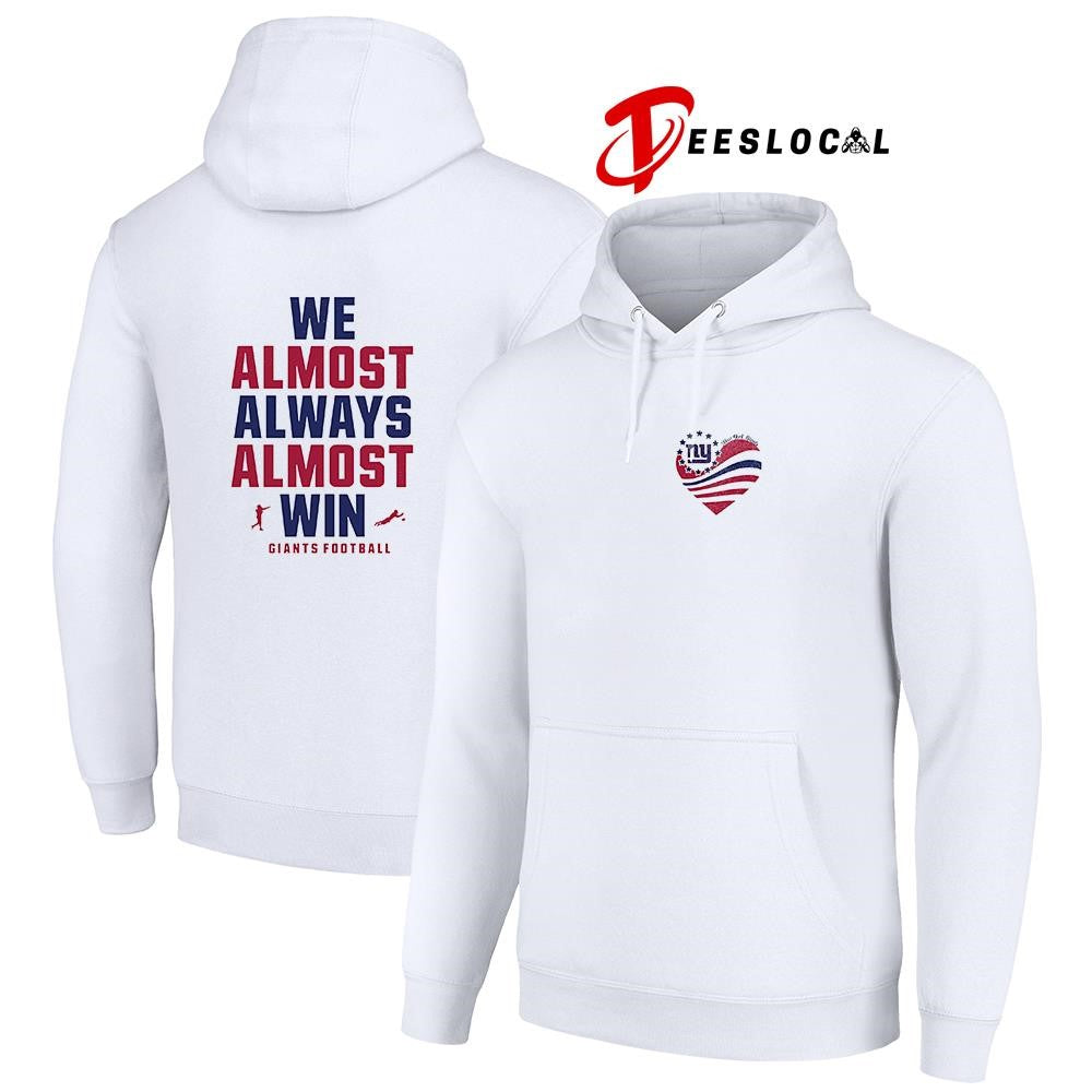 We almost always almost win New York Giants shirt