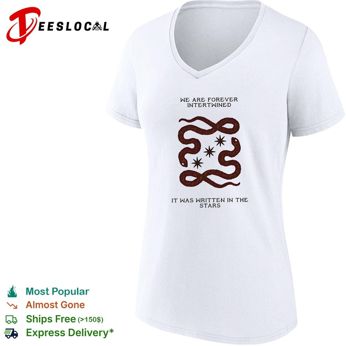 We are forever intertwined it was written in the stars snake shirt