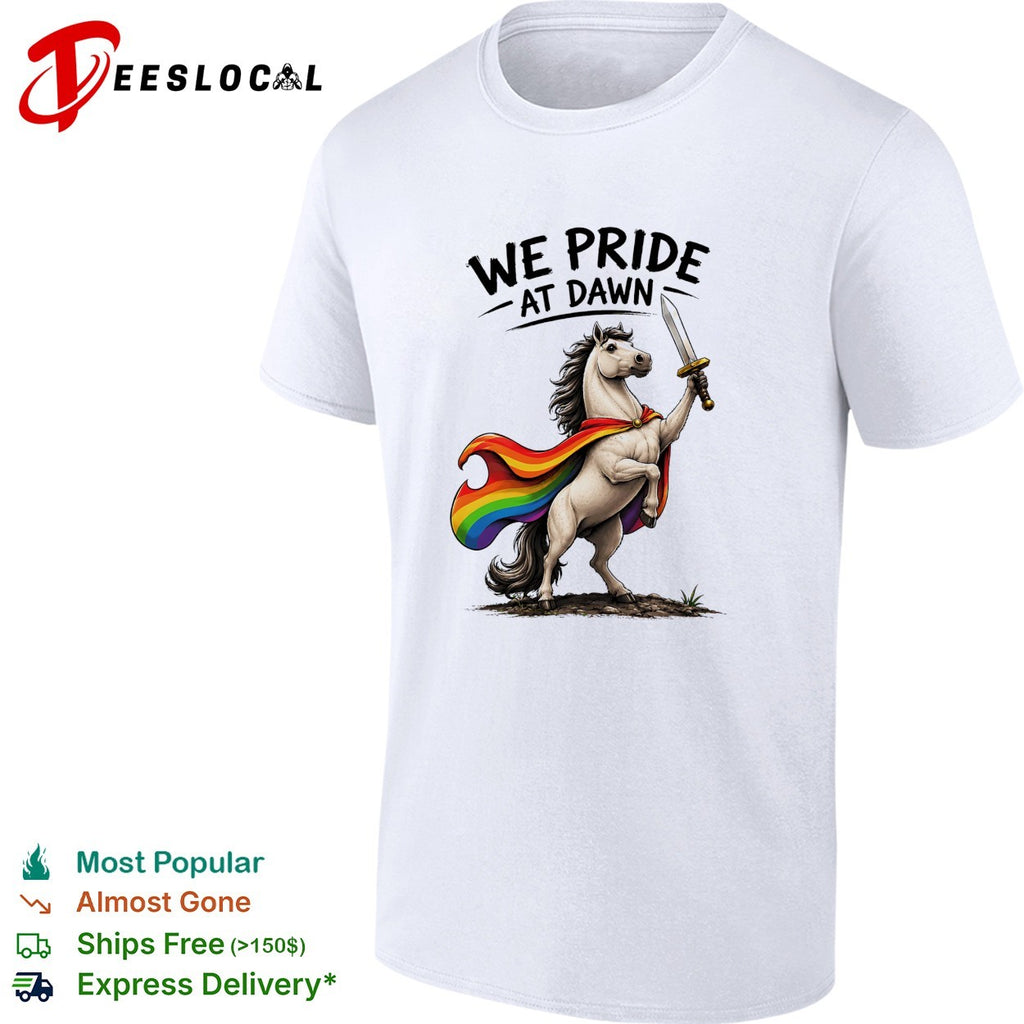 We pride at dawn unicorn rainbow cape sword LGBTQ pride art shirt