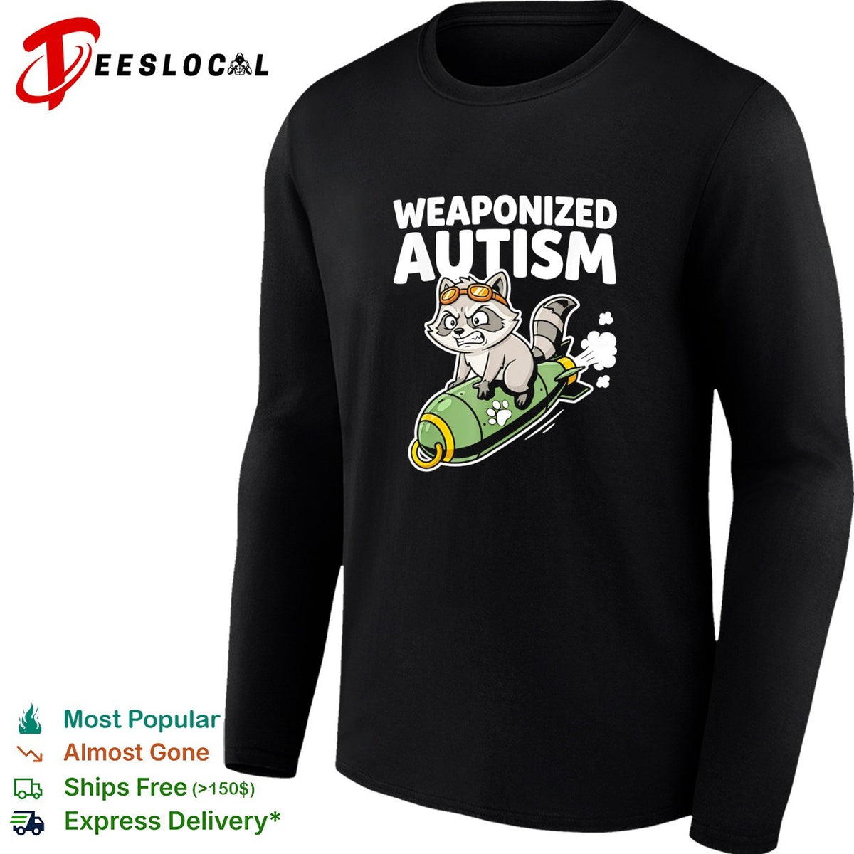 Weaponized autism raccoon riding rocket bomb funny parody humor casual cotton shirt