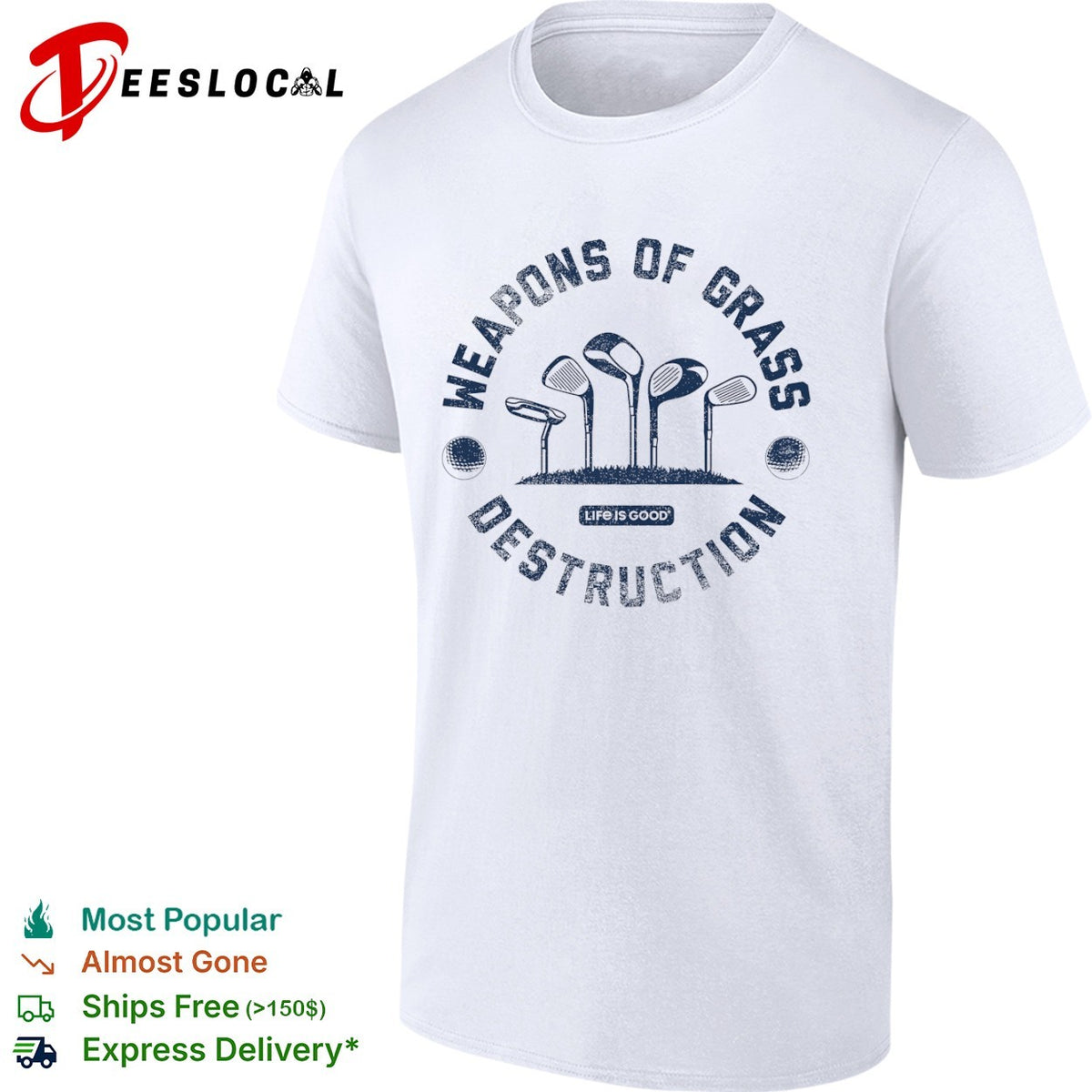 Weapons of Grass Destruction shirt