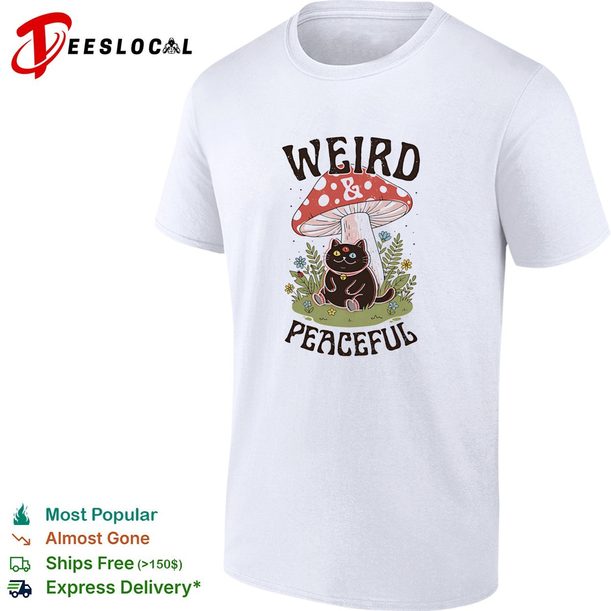 Weird and Peaceful weird cat mushroom and flowers shirt