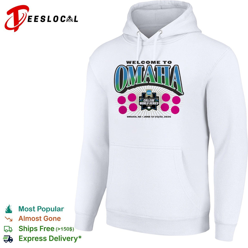 Welcome to Omaha 2026 Mens College World Series NCAA Baseball Tournament shirt