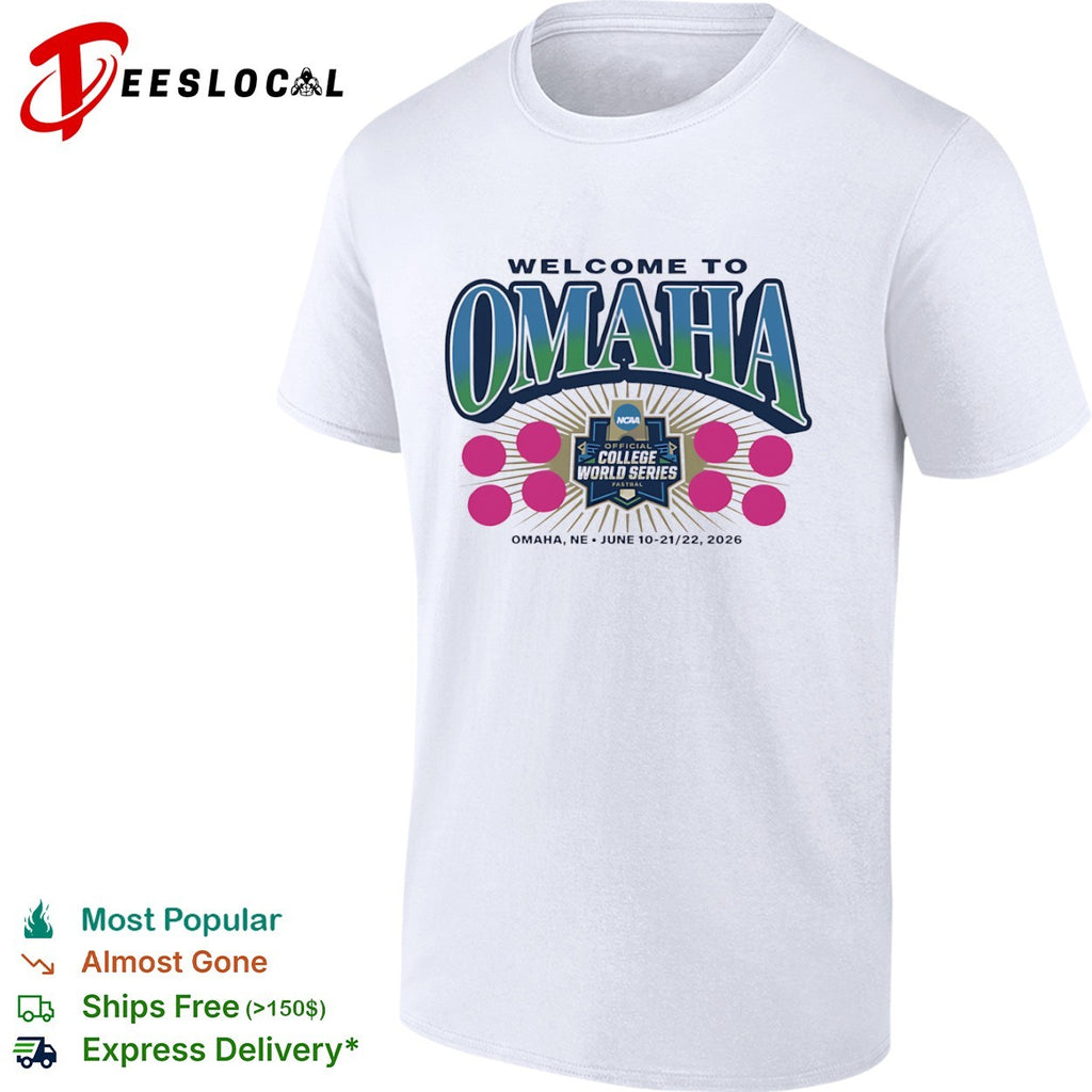 Welcome to Omaha NCAA Official College World Series Fastbal Omaha NE June 2026 shirt