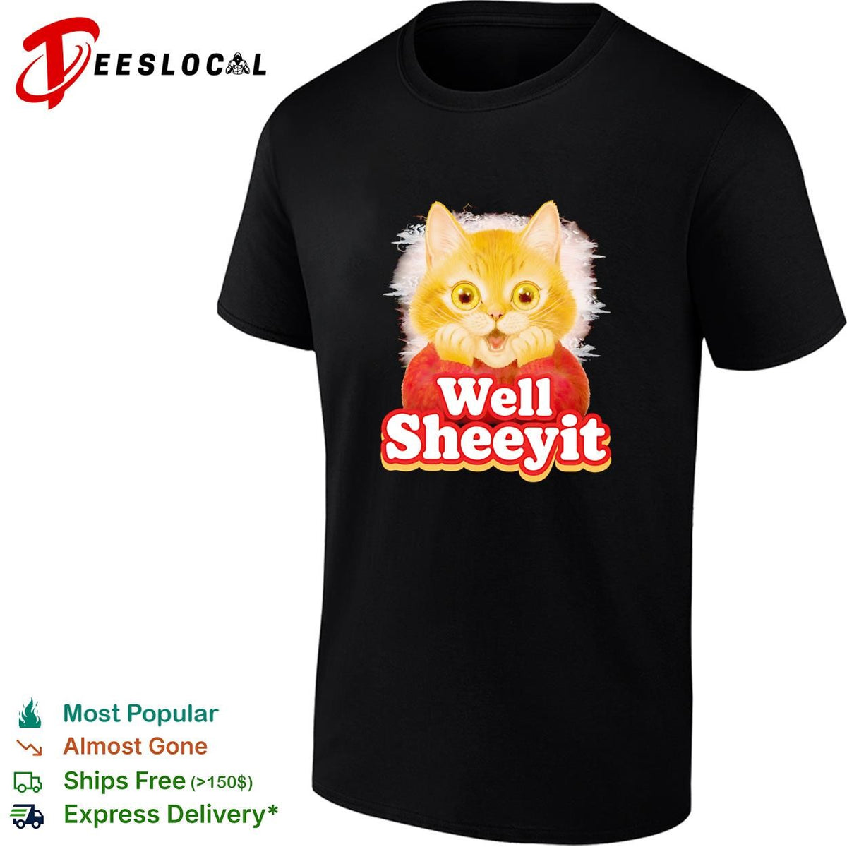 Well Sheeyit surprised orange cat sweater humor bold text shirt