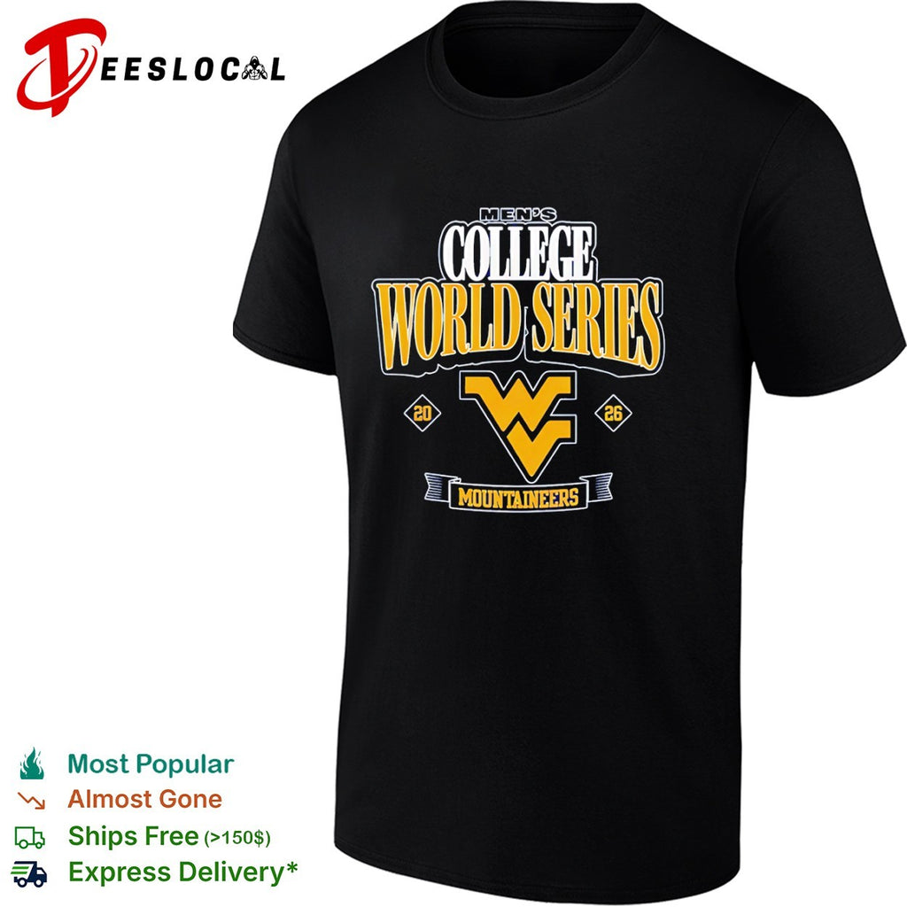 West Virginia Mountaineers College World Series 20 26 Mountaineers shirt