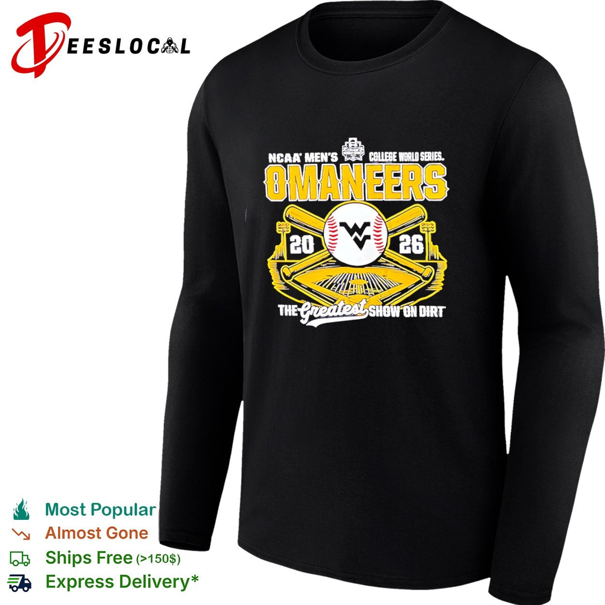 West Virginia Mountaineers NCAA Men College World Series 2026 The Greatest Show shirt