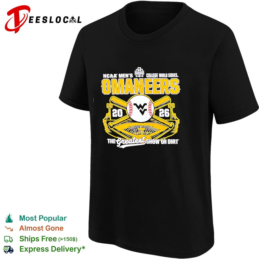 West Virginia Mountaineers NCAA Men College World Series 2026 The Greatest Show shirt