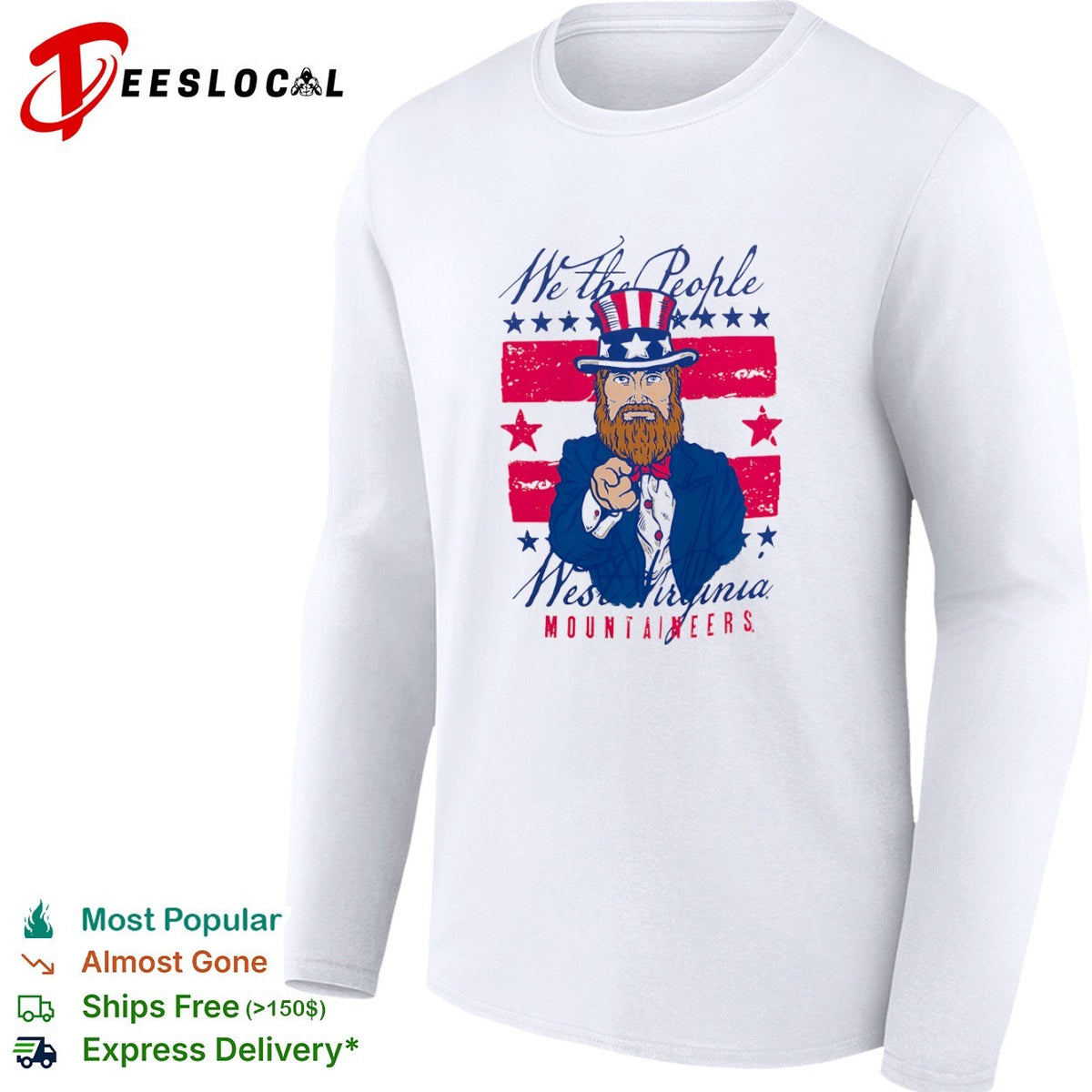 West Virginia Mountaineers we the people Uncle Sam shirt