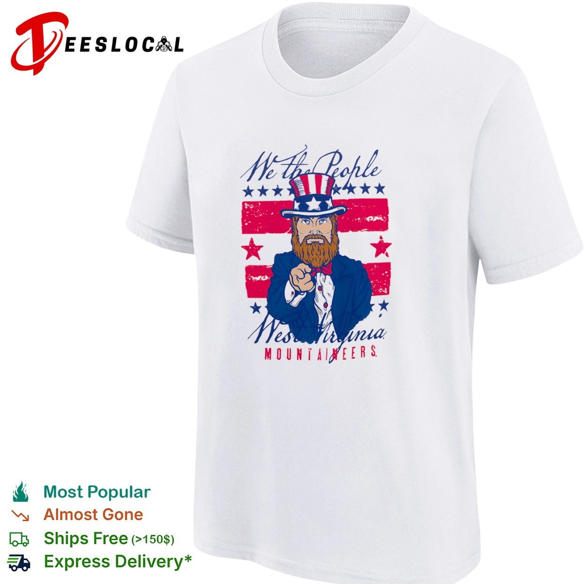 West Virginia Mountaineers we the people Uncle Sam shirt