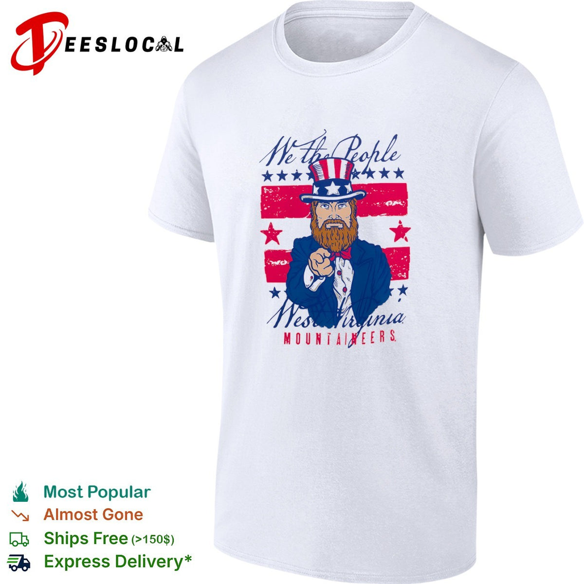 West Virginia Mountaineers we the people Uncle Sam shirt