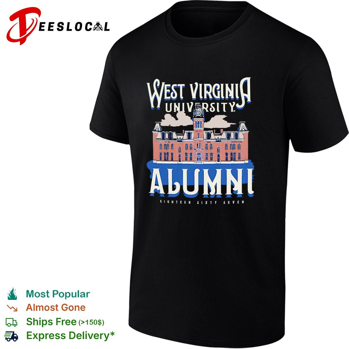 West Virginia University Alumni Eighteen Sixty Seven Woodburn Hall College shirt