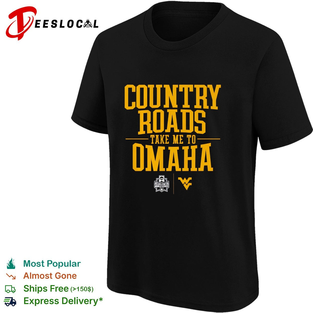 West Virginia country roads take me to Omaha NCAA baseball shirt