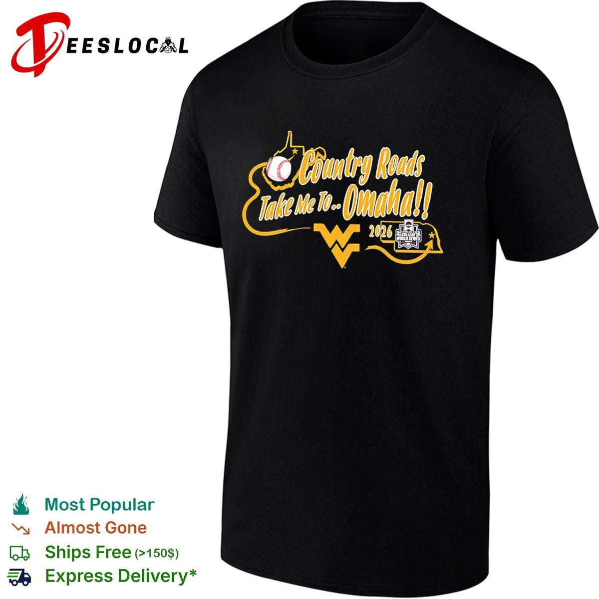 West Virginia country roads take me to Omaha baseball 2026 NCAA mens College World Series shirt