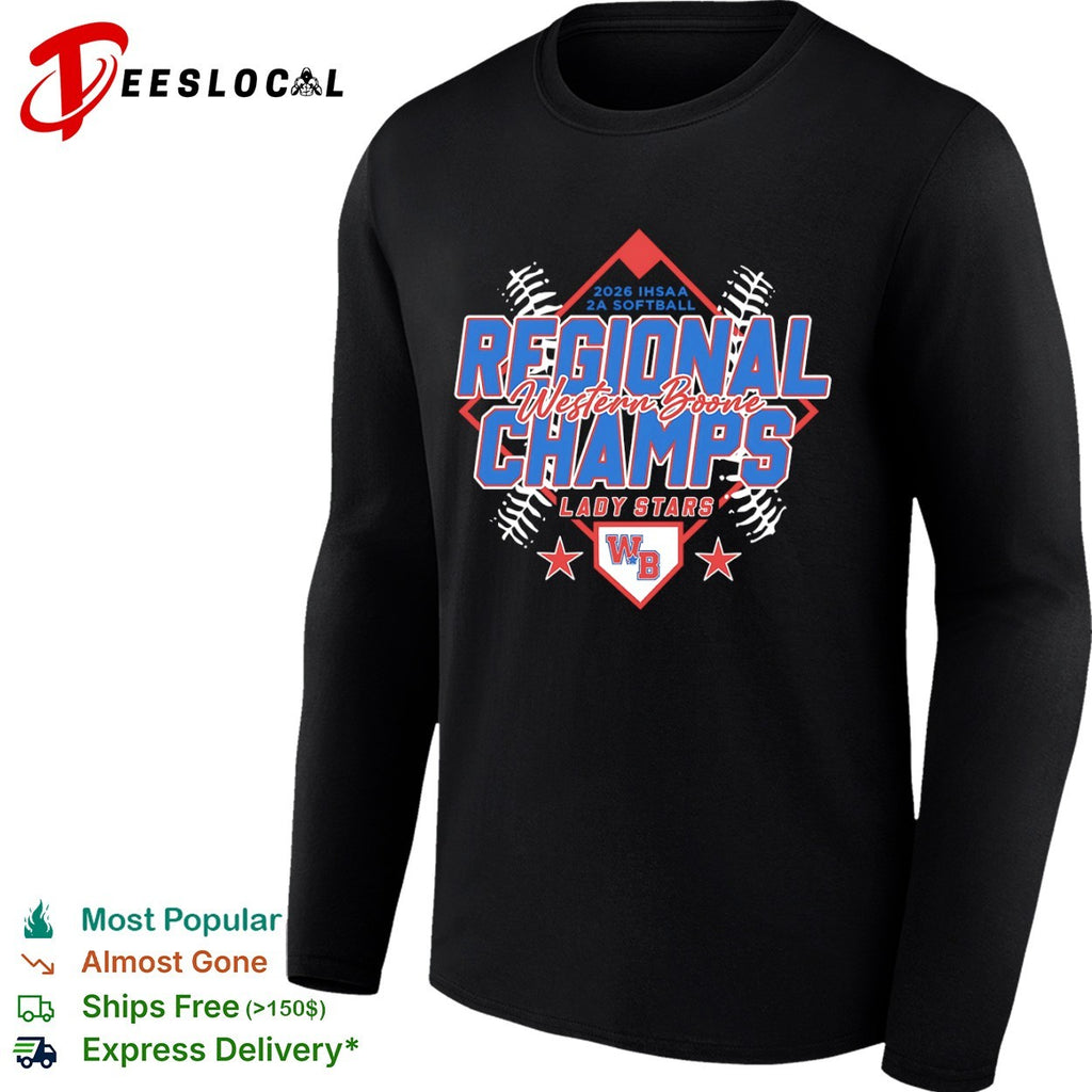Western Boone Lady Stars 2026 IHSAA 2A Softball Regional Champs shirt