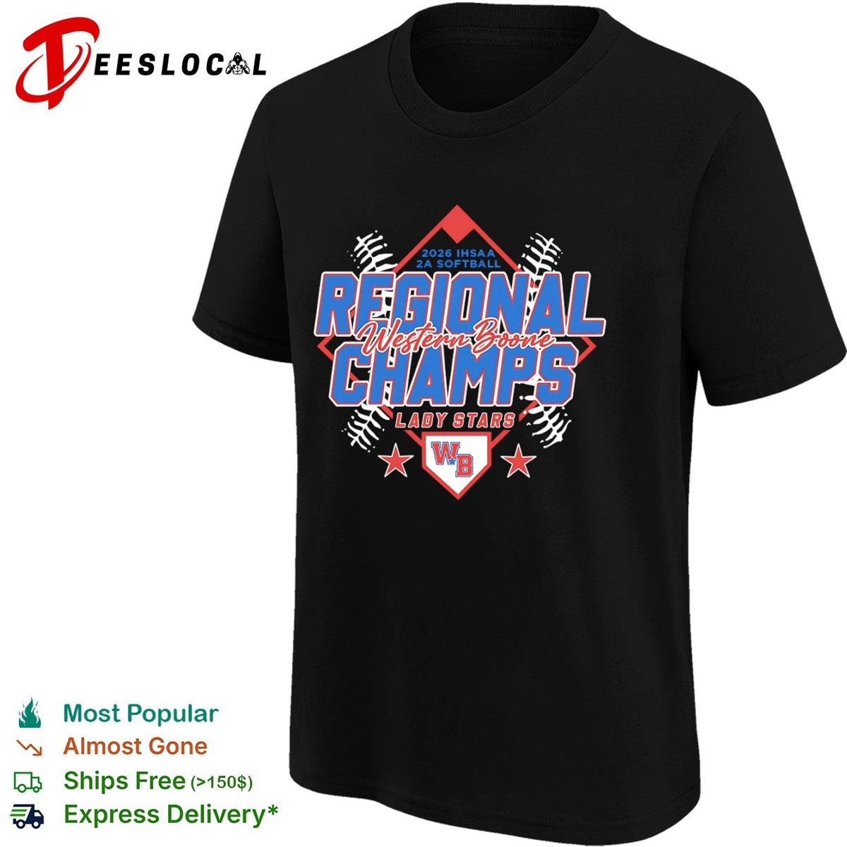 Western Boone Lady Stars 2026 IHSAA 2A Softball Regional Champs shirt