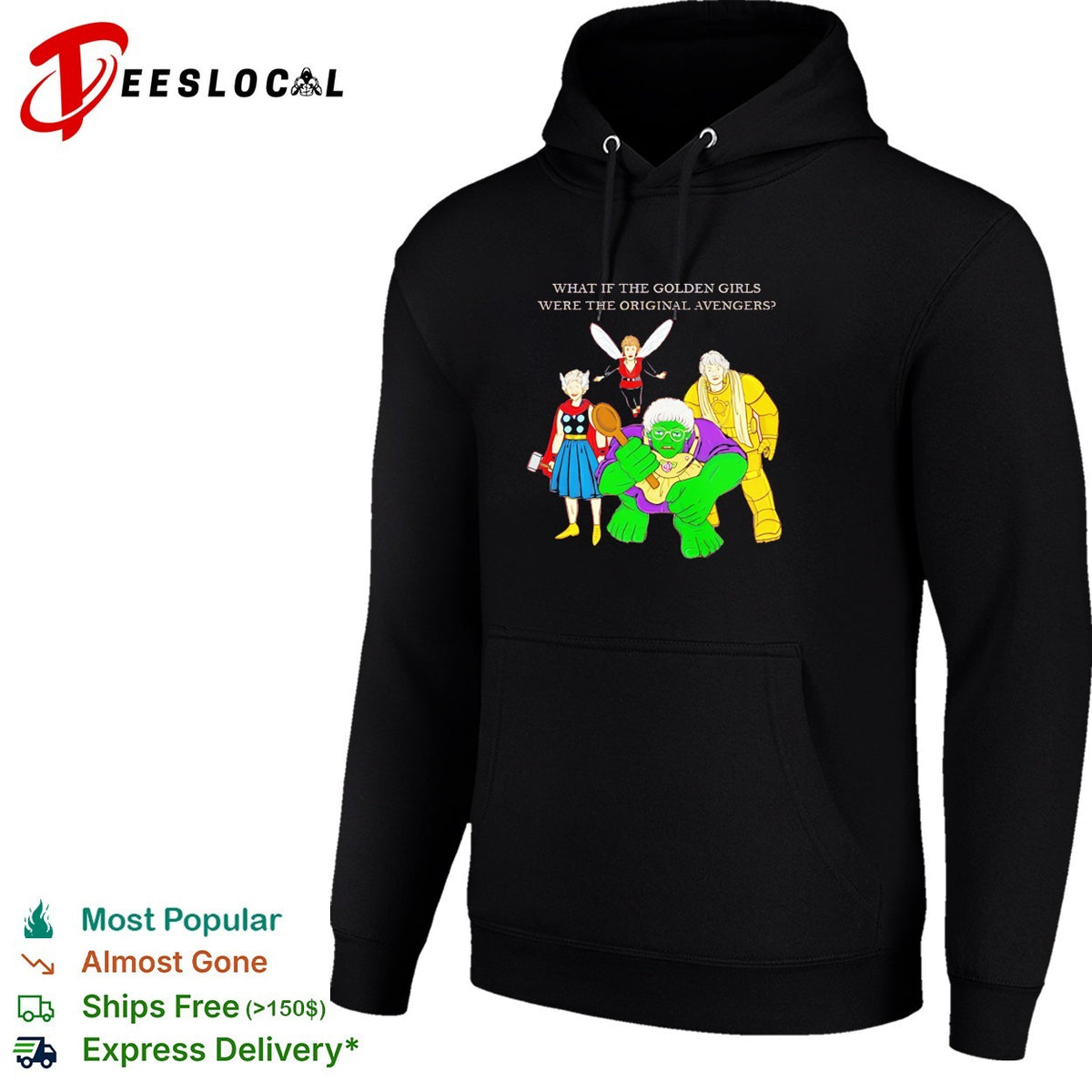 What if the Golden Girls were the original Avengers parody illustration shirt