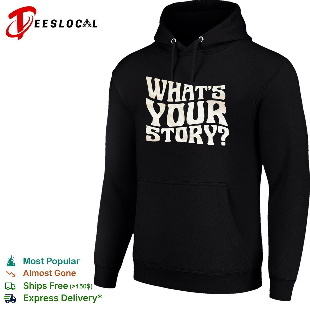 Whats your story shirt