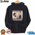 When God Closes A Door I Start Banging And Screaming Movie Meme T Shirt