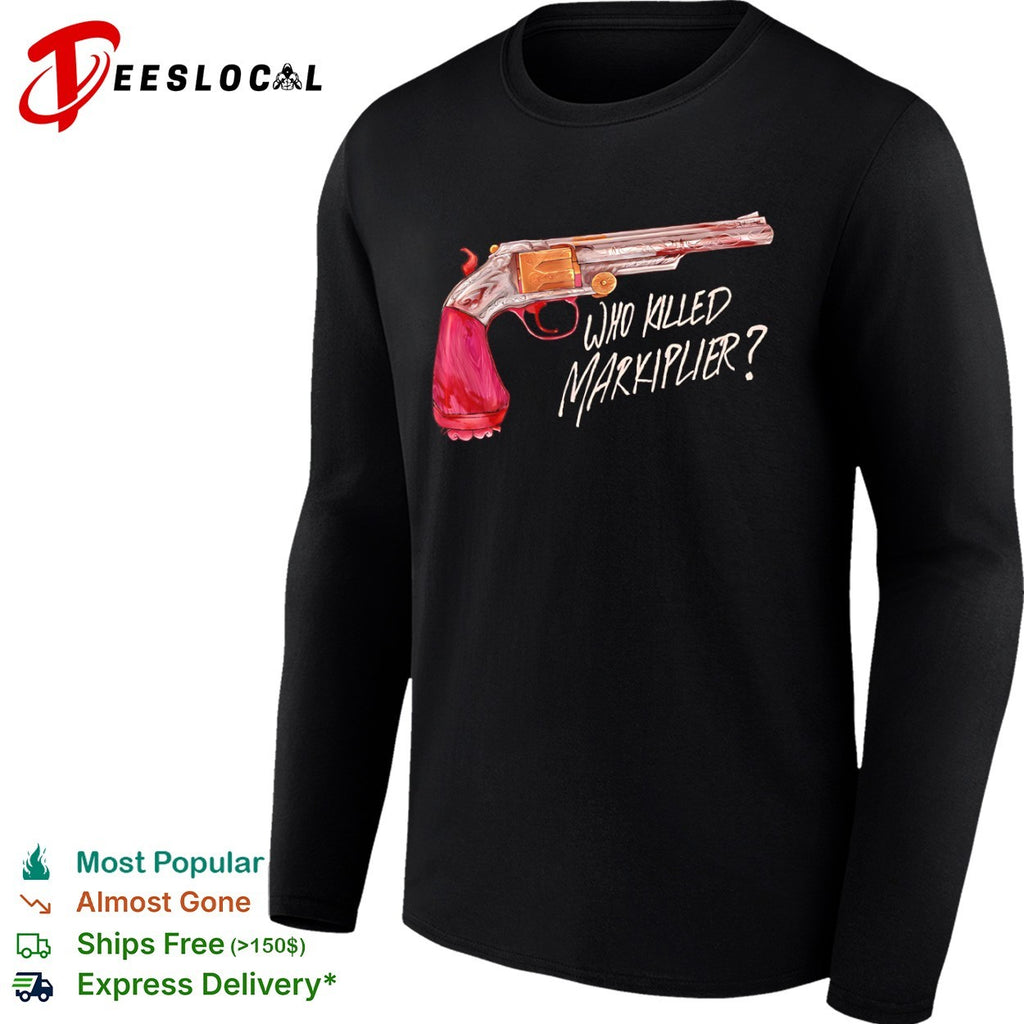 Who Killed Markiplier Revolver The Markiplier Murder Mystery shirt