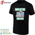Who let the dogs out dog TV news anchor breaking news cartoon humor shirt