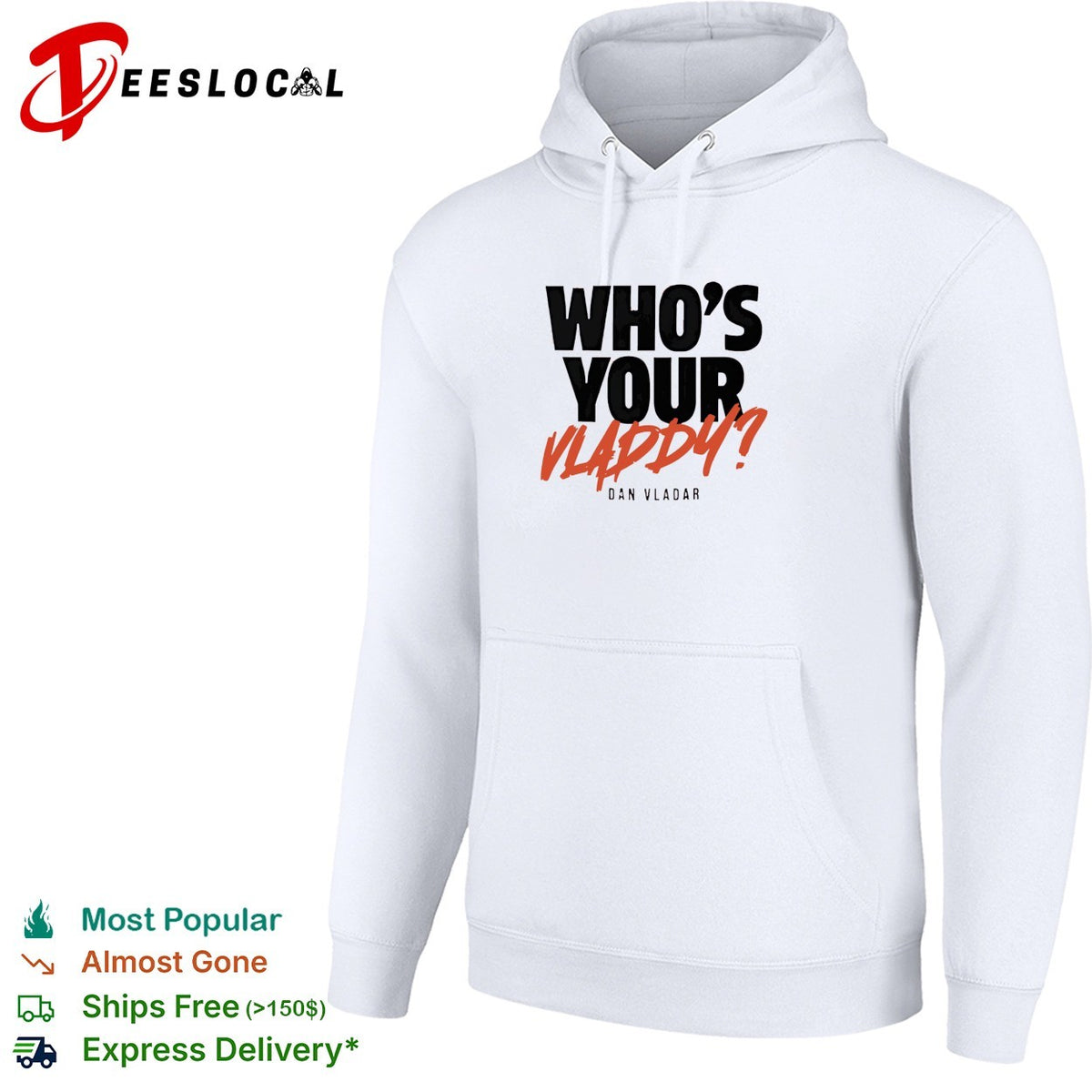 Who’s your Vladdy Dan Vladar real NHL goalie pun bold lettering graphic shirt