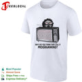 Why do you think they call it programming shirt