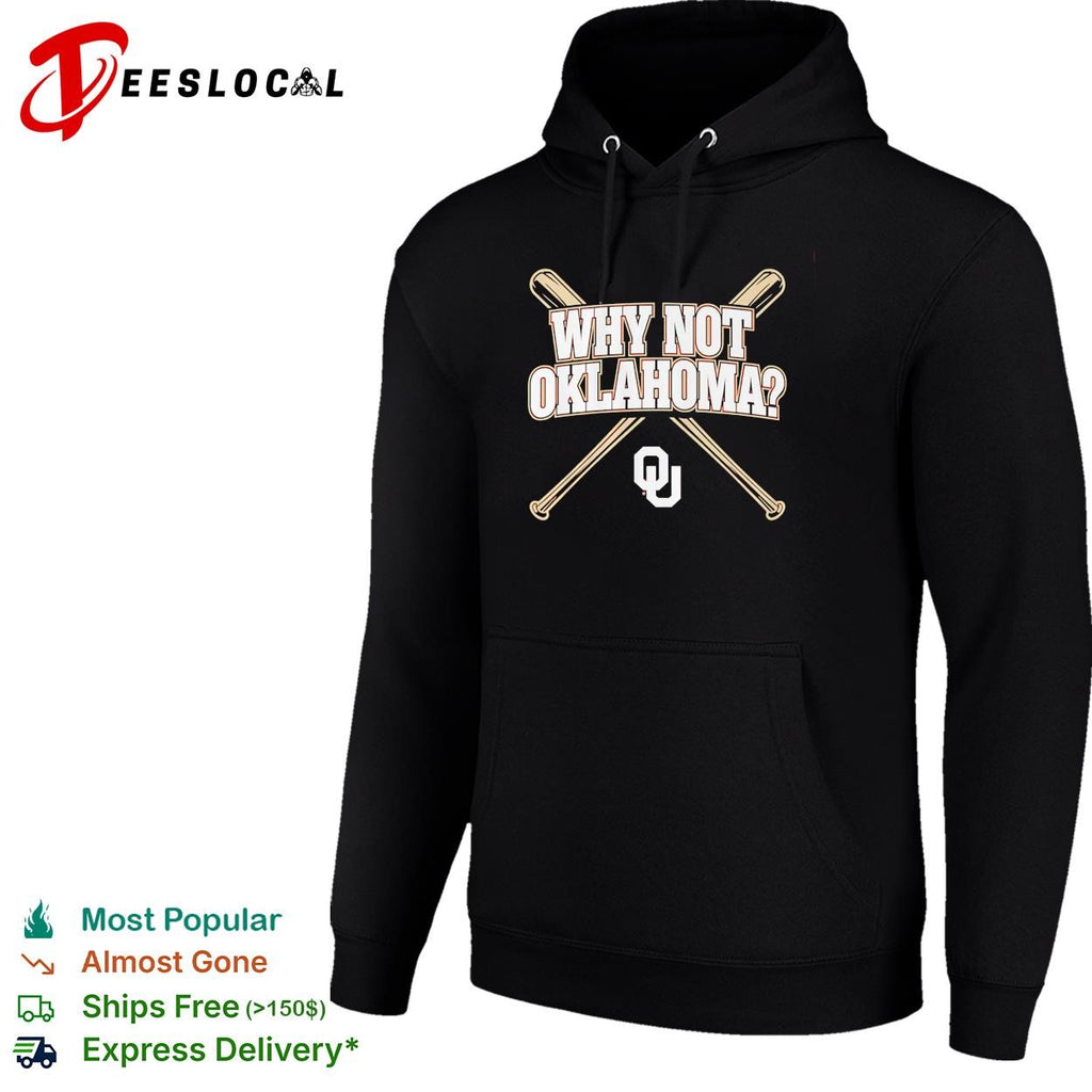 Why not Oklahoma crossed baseball bats poster shirt
