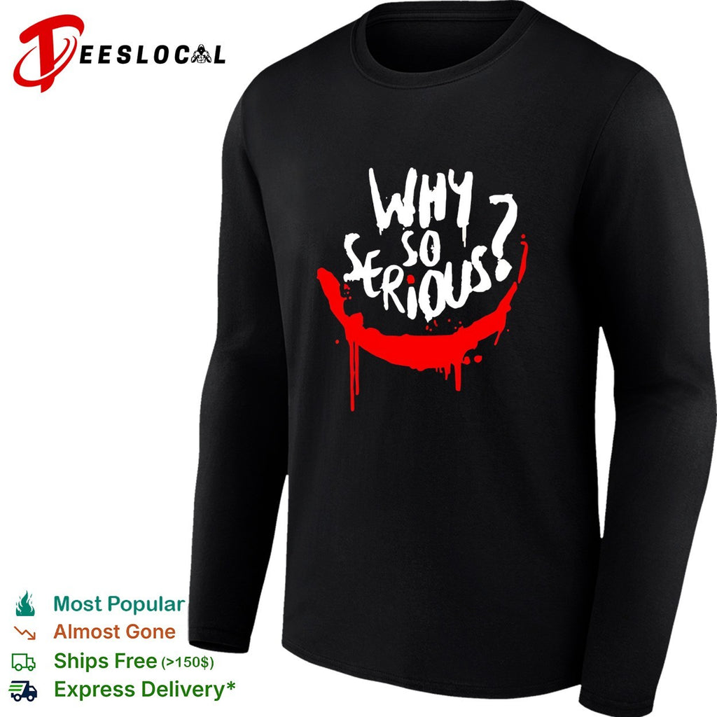Why so serious Joker smile painted drip grunge horror art shirt