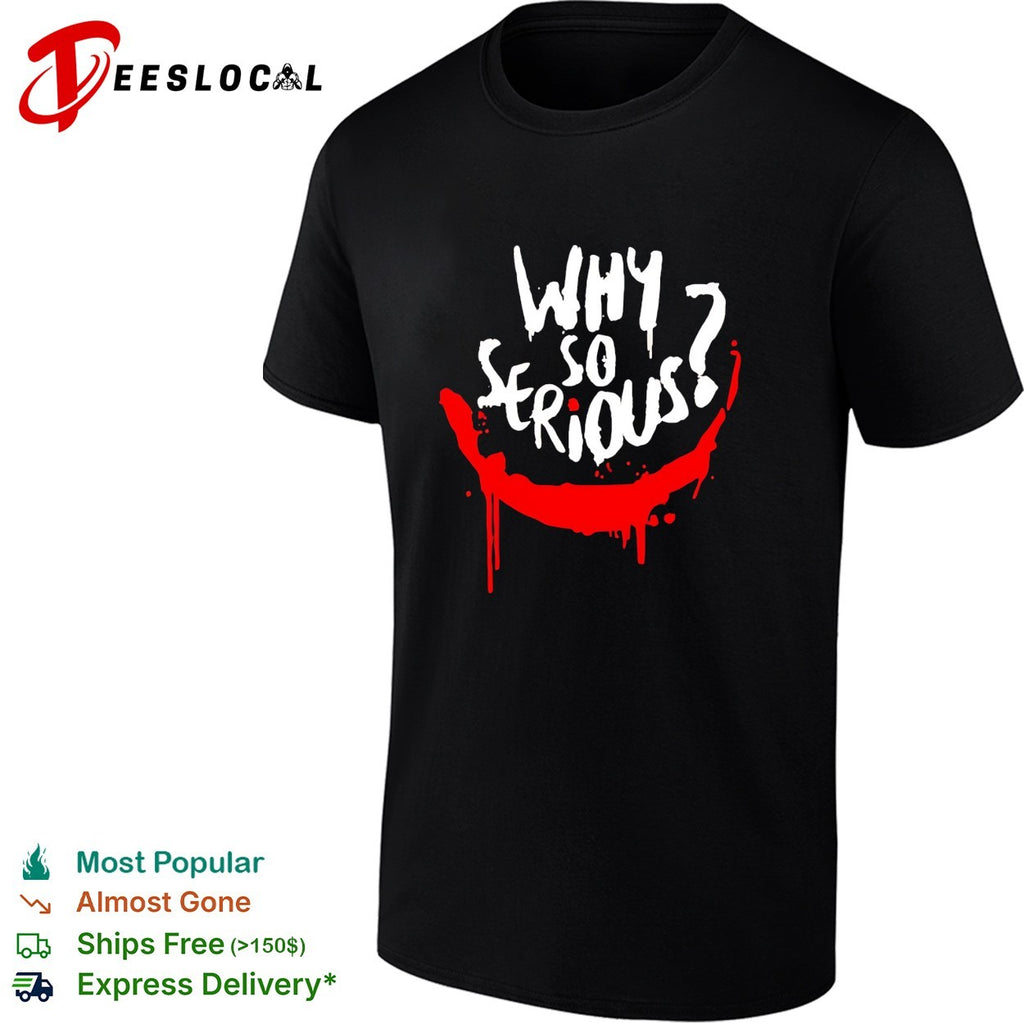 Why so serious Joker smile painted drip grunge horror art shirt