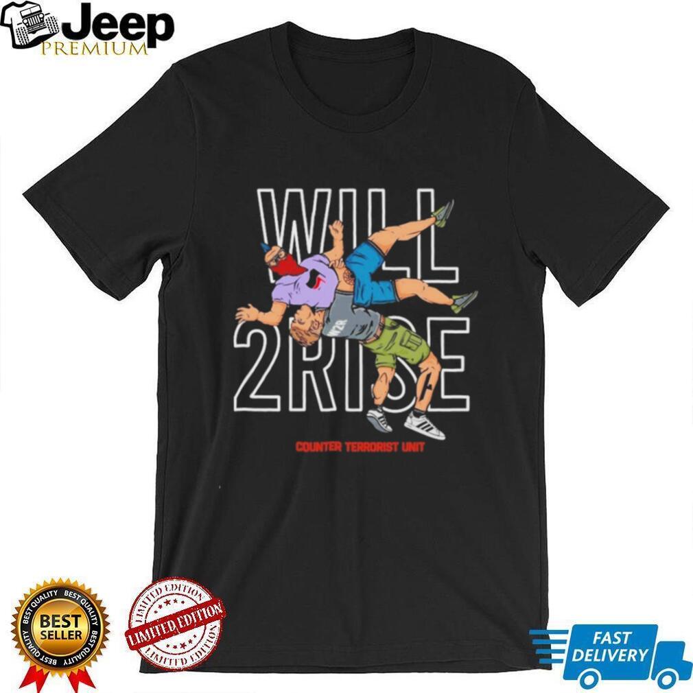 Will 2 Rise Counter Terrorist Unit Graphic Wrestling T Shirt