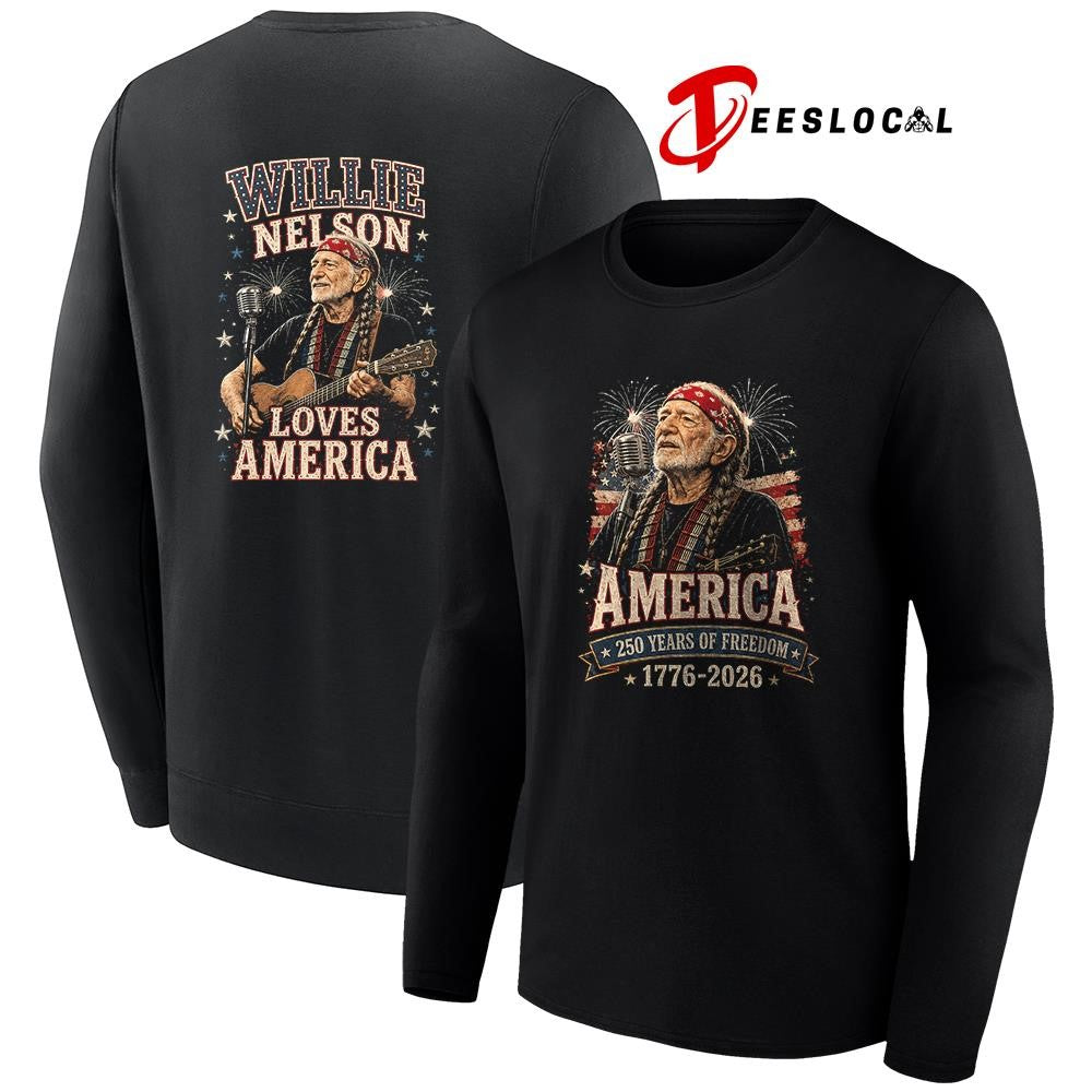 Willie Nelson America 250 years of freedom loves America shirt