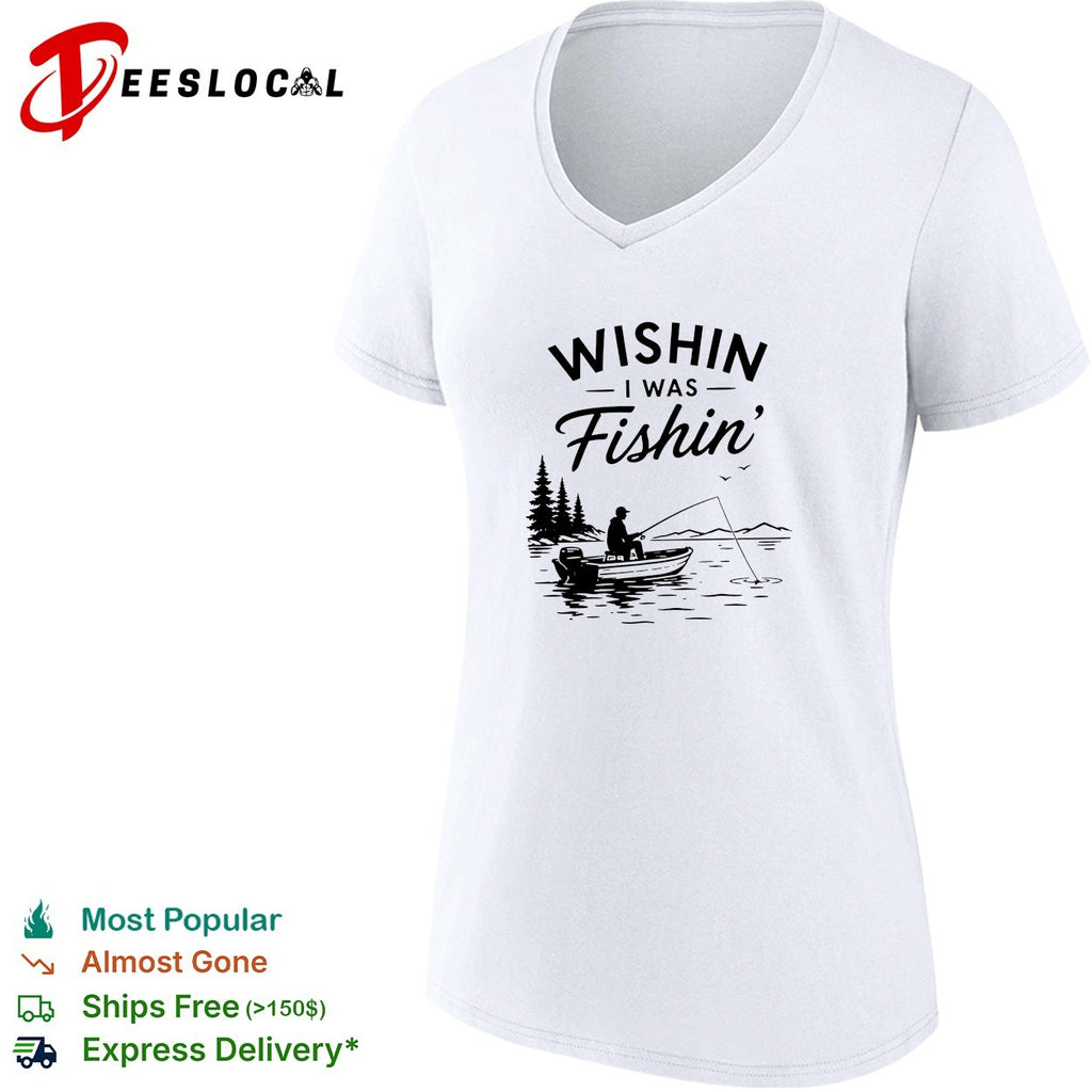 Wishin I was fishin’ alone shirt