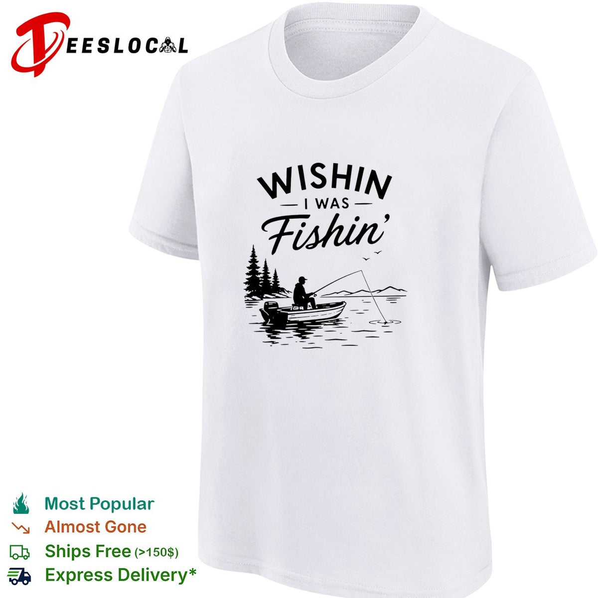Wishin I was fishin’ alone shirt
