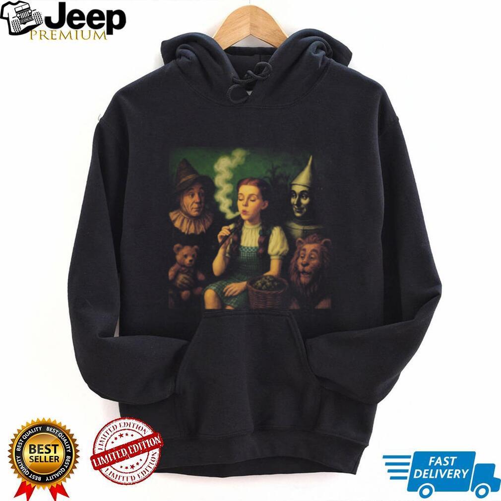 Wizard of Oz Dorothy Smoking Pipe Stoner Culture T Shirt