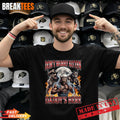 Wolf Don’t Worry Kitten Daddy’s Here Alpha Men Meme Bootleg Shirt