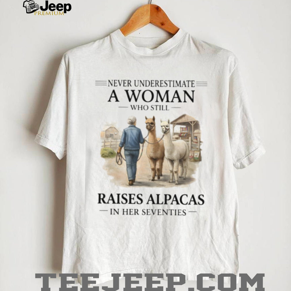 Woman Raises Alpacas In Her Seventies Farm Animal Shirt