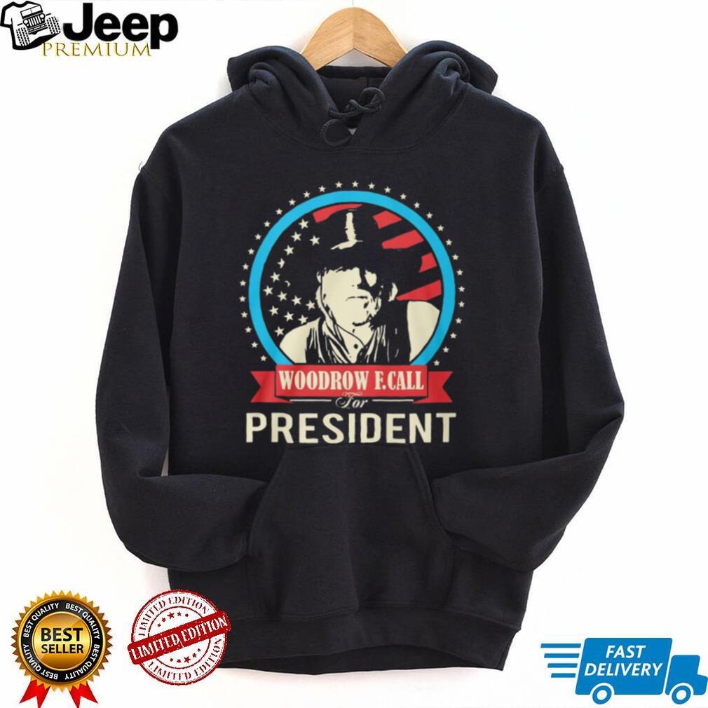 Woodrow F. Call For President Lonesome Dove Western Cowboy Graphic T Shirt