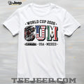 World Cup 2026 CUM Usa Mexico not Canada shirt