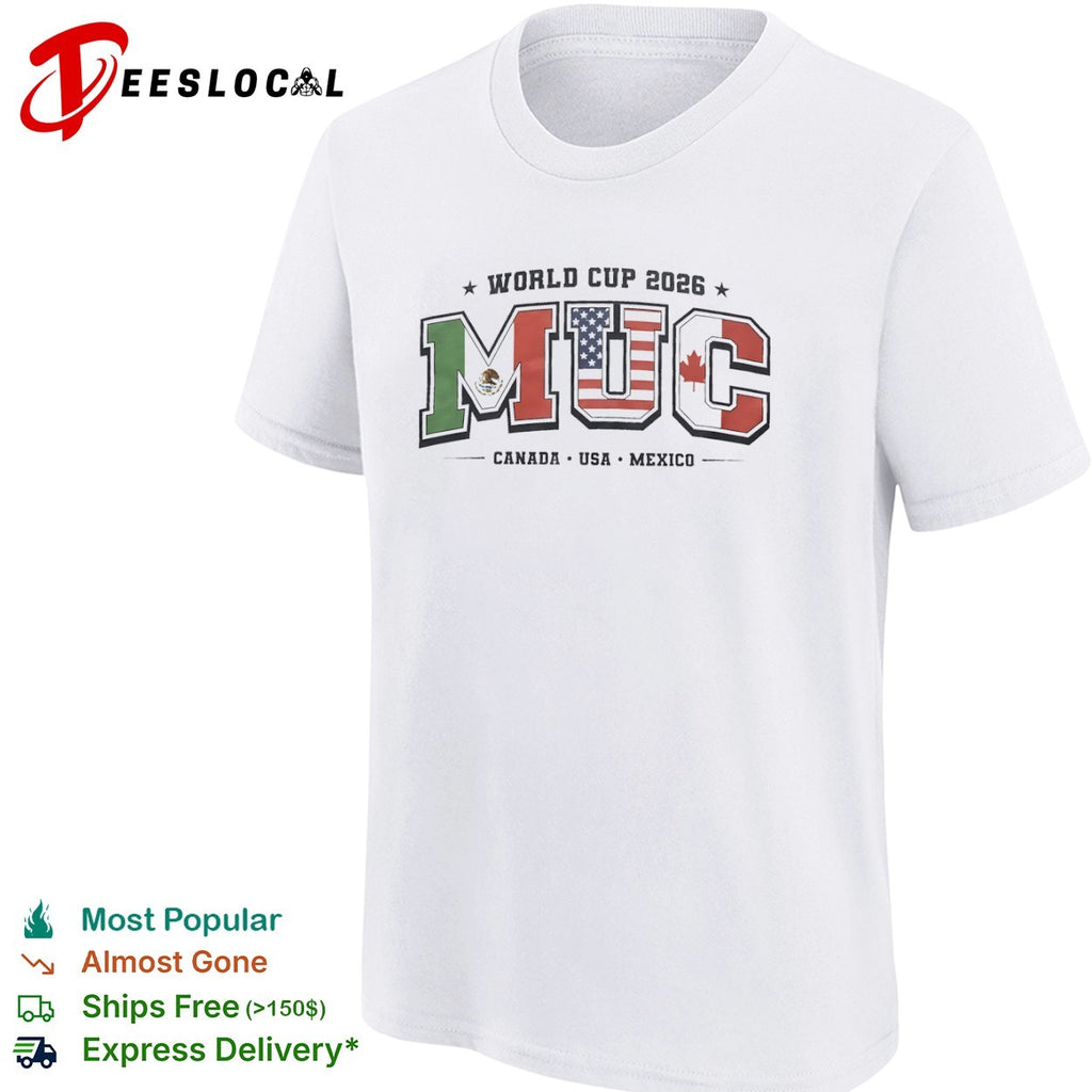 World Cup 2026 MUC Canada USA Mexico North American Soccer Tournament shirt
