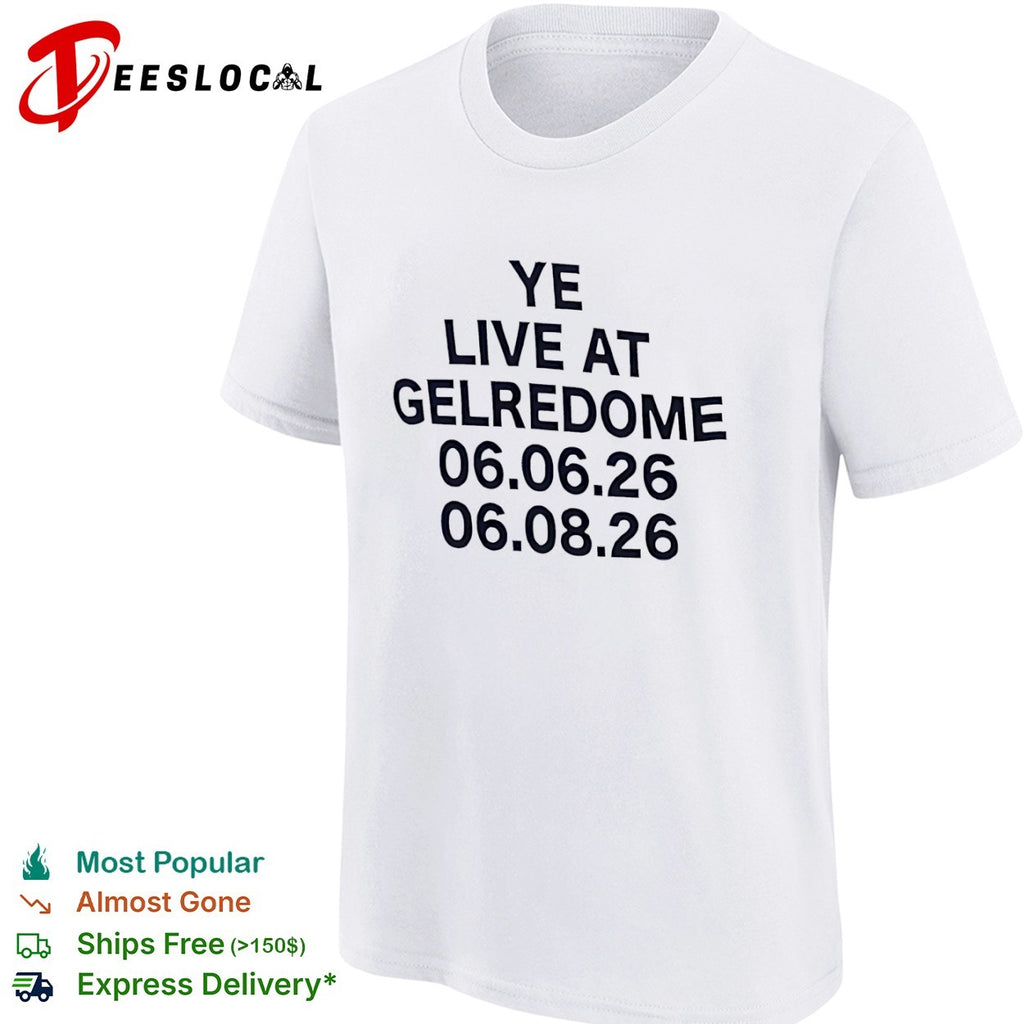 Ye live at Gelredome 06 06 26 06 08 26 Kanye West concert tour shirt