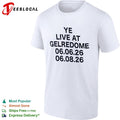 Ye live at Gelredome 06 06 26 06 08 26 Kanye West concert tour shirt