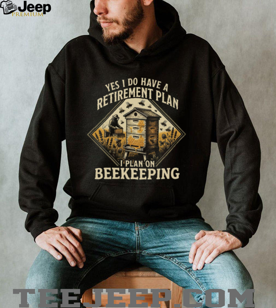Yes I Do Have A Retirement Plan I Plan On Beekeeping Retro Graphic T Shirt
