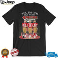 Yes I’m Old But I Saw 49ers Greatness Lott Montana Rice T Shirt