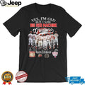 Yes I’m Old But I Saw Big Red Machine Greatness Cincinnati Baseball Legends T Shirt