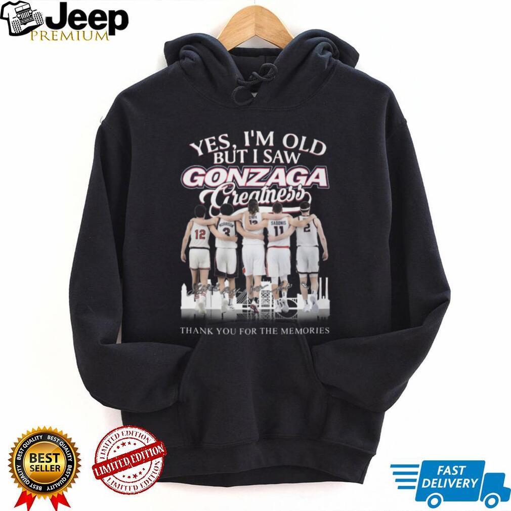 Yes I’m Old But I Saw Gonzaga Greatness Basketball Legends Signatures T Shirt