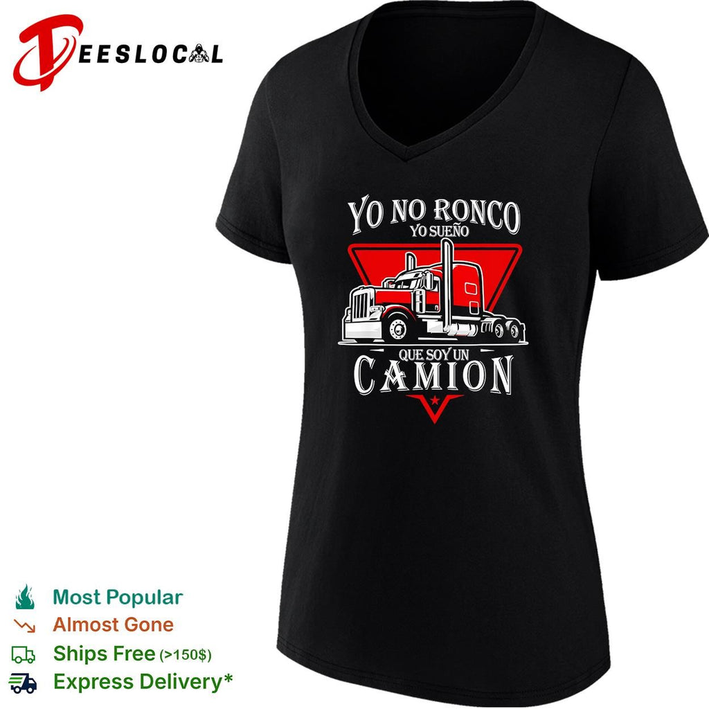 Yo no ronco yo sueno que soy un camion truck driver funny shirt