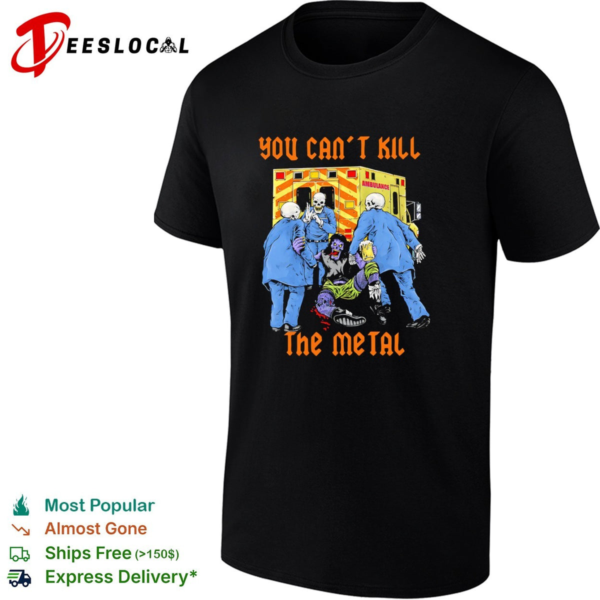You Can’t Kill The Metal Tenacious D Skeleton shirt