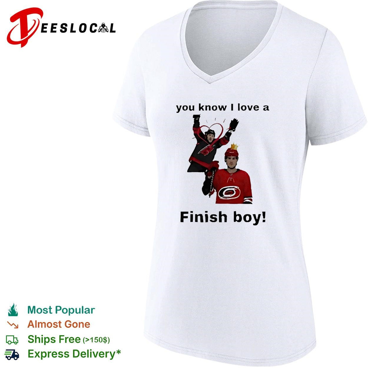 You Know I Love A Finish Boy Carolina Hurricanes Funny Hockey shirt